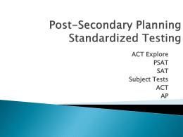 Post-Graduate Planning Standardized Testing