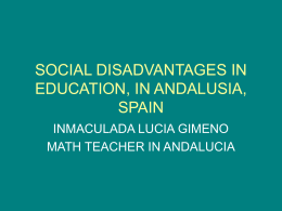 SOCIAL DISADVANTAGES IN EDUCATION, IN SPAIN
