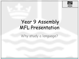 New Year 9 Assembly MFL Presentation