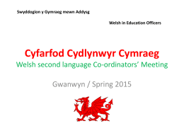 Cyfarfod Cydlynwyr Cymraeg Welsh second language