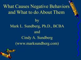 What Causes Negative Behaviors and What to do