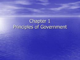 Chapter 1 Principles of Government