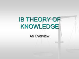 IB THEORY OF KNOWLEDGE - ibhistorylevel2hongkong