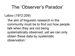 The ‘Observer’s Paradox’ - University of Sheffield
