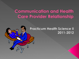 Communication and Health Care Provider