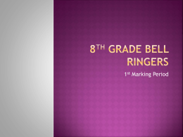 8th Grade Bell Ringers
