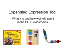 Expanding Expression Tool Created by Sara Smith,