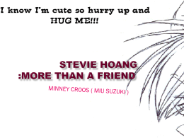 STEVIE HOANG :MORE THAN A FRIEND