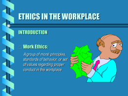 ETHICS IN THE WORKPLACE - Indiana University of