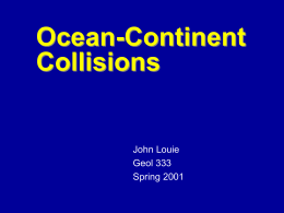 Ocean-Continent Collisions