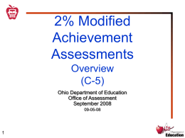Discussion “2%” Modified Achievement Assessments
