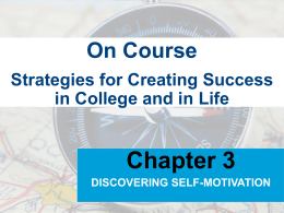 Strategies for Creating Success in College and in