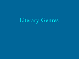 Literary Genres - Smyrna Middle School