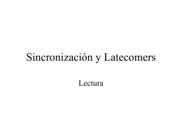 Sincronización y Latecomers