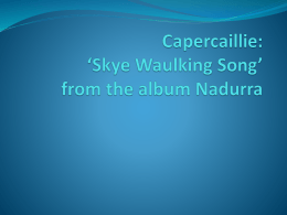 Capercaillie: ‘Skye Waulking Song’ from the album