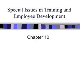 Special Issues in Training and Employee