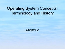 Operating System Concepts, Terminology, and