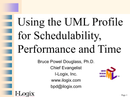 Using the UML Profile for Schedulability,