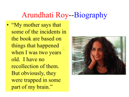 Arundhati Roy--Biography