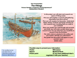 Year 8 Humanities: The Vikings Vicious Vandals or