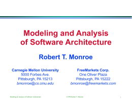 Modeling and Analysis of Software Architectures