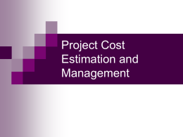 Project Cost Estimation and Management -