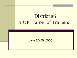 District #6 SIOP Trainer of Trainers
