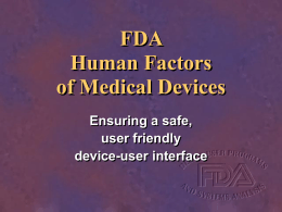 FDA’s Human Factors Program for Medical Devices: