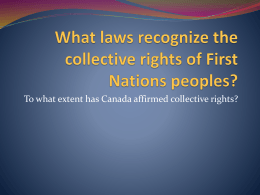 What laws recognize the collective rights of First