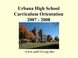 Urbana High School Curriculum Orientation