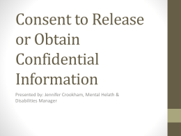 Consent to Release or Obtain Confidential