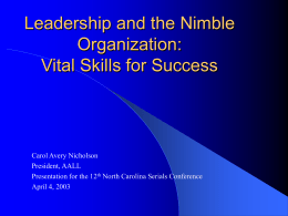 Leadership and the Nimble Organization