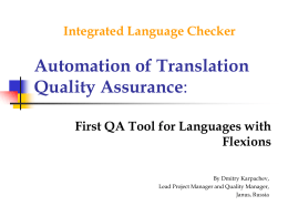 Automation of Translation Quality Assurance: