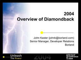 2004 Overview of Diamondback