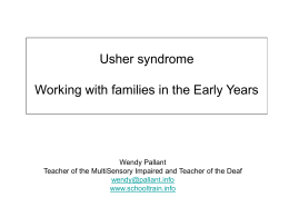 Ushers syndrome: An overview for professionals