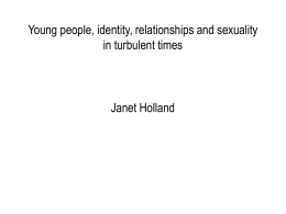 Young people, identity, relationships and