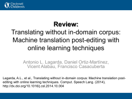 Translating without in-domain corpus: Machine