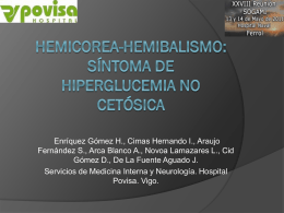 HEMICOREA-HEMIBALISMO: SÍNTOMA DE HIPERGLUCEMIA NO