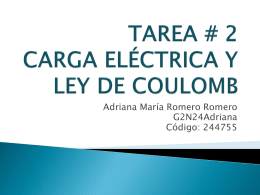 TAREA # 2 CARGA ELÉCTRICA Y LEY DE COULOMB