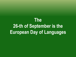 The 26-th of September is the European Day Of