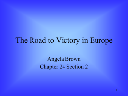 The Road to Victory in Europe