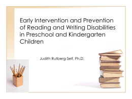 Early Intervention and Prevention of Reading and