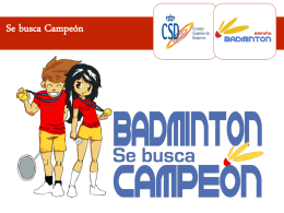 Diapositiva 1 - Federación Española de Bádminton