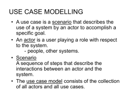 USE CASE MODELLING - University of Illinois at