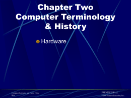 Chapter II Computer Terminology & History