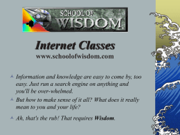 School of Wisdom Internet Classes