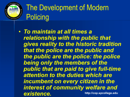 The Development of Modern Policing