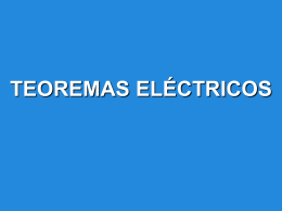 TEOREMAS ELÉCTRICOS - Portal Electrozona