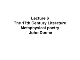Lecture 6 The 17th Century Literature Metaphysical