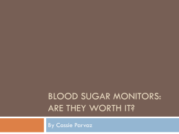 Blood sugar Meters: are they worth it?